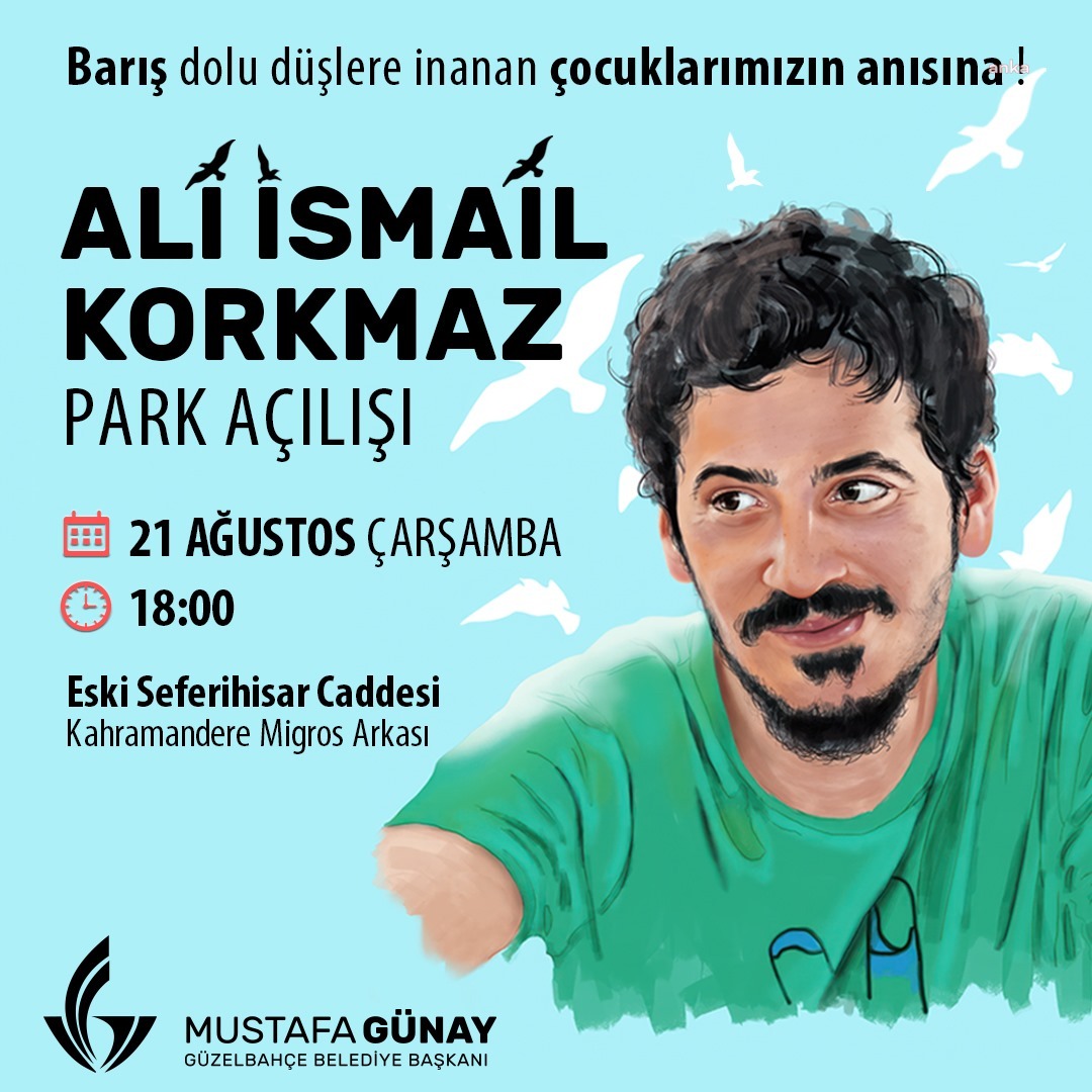 Ali İsmail Korkmaz'ın Anısına Park Açılıyor