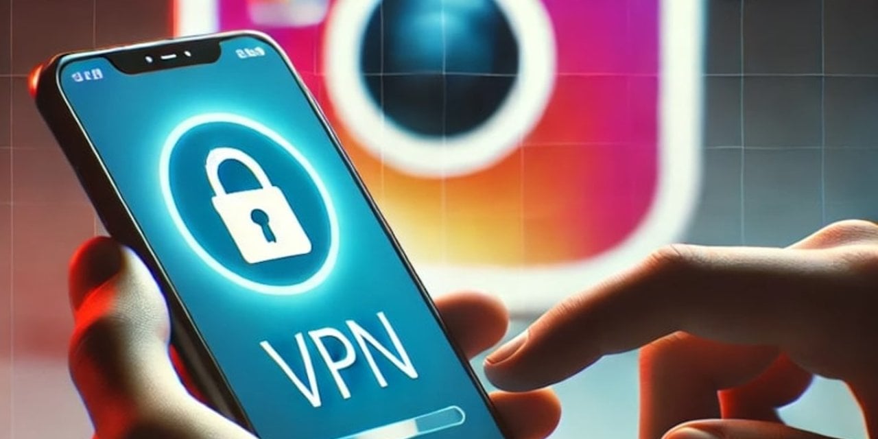 Instagram Erişim Engeli ve VPN Kullanımının Riskleri