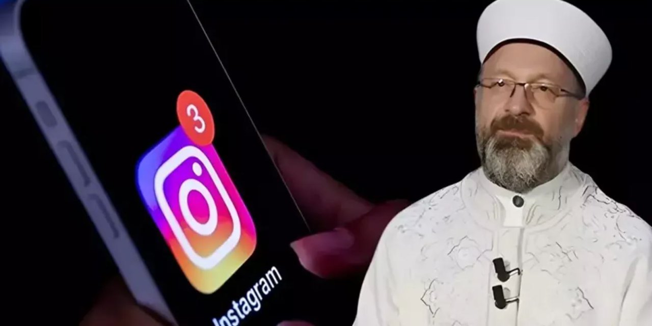 Instagram'da Diyanet İşleri Başkanı Ali Erbaş'ın Mesajlarının Silinmesi