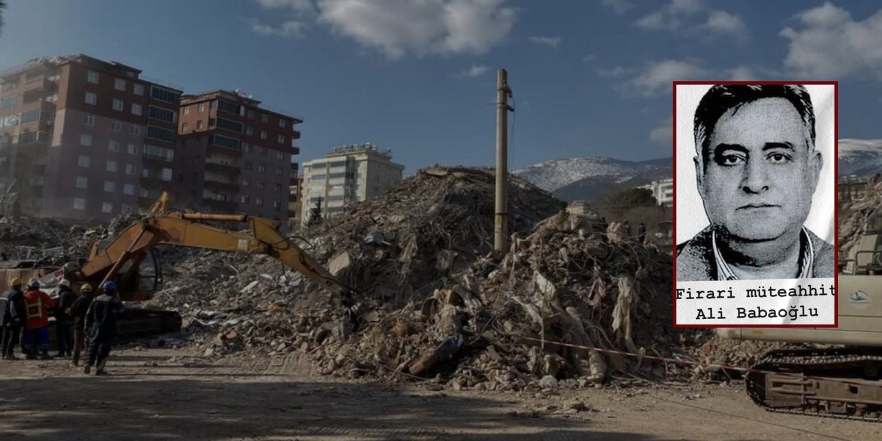 Kahramanmaraş Depreminde Müteahhit Ali Babaoğlu'nun Firari Hayatı